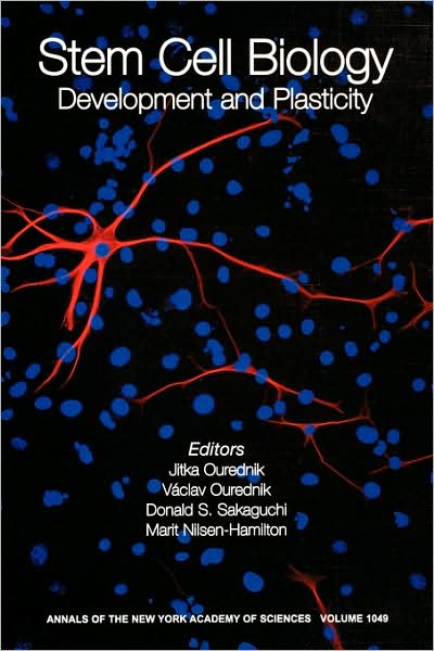 Stem Cell Biology: Development and Plasticity, Volume 1049 - Annals of the New York Academy of Sciences - J Ourednik - Książki - John Wiley and Sons Ltd - 9781573315340 - 26 lipca 2006