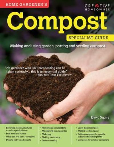 Cover for David Squire · Compost Making and Using Garden, Potting and Seeding Compost (Book) (2015)