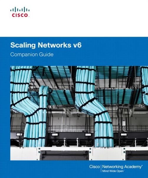 Cover for Cisco Networking Academy · Scaling Networks v6 Companion Guide - Companion Guide (Innbunden bok) (2017)