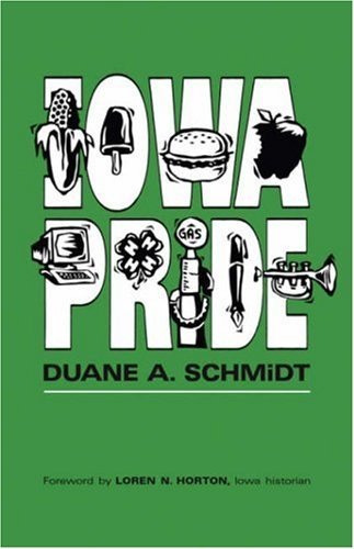 Cover for Duane A. Schmidt · Iowa Pride (Pocketbok) (2002)
