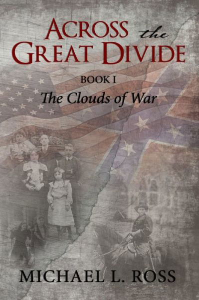 Across the Great Divide - Michael Ross - Livres - Nelson Incorporated, Thomas - 9781595559340 - 14 mai 2019