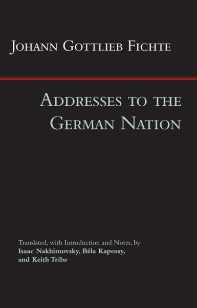 Cover for Johann Gottlieb Fichte · Addresses to the German Nation (Paperback Book) (2013)