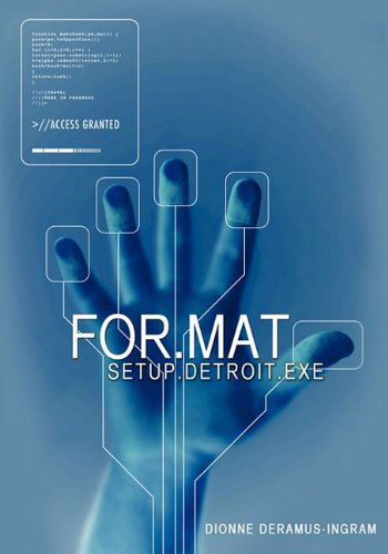 Cover for Dionne Deramus-ingram · For.mat (Paperback Book) (2010)