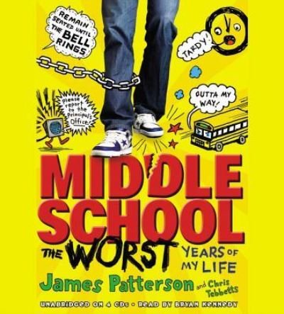 Cover for James Patterson · Middle School, the Worst Years of My Life (N/A) (2011)