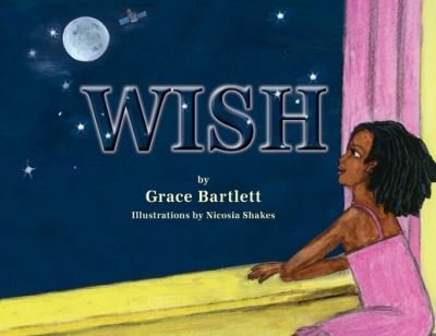Cover for Grace Bartlett · Wish (Pocketbok) (2020)