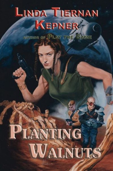 Planting Walnuts - Linda Tiernan Kepner - Książki - Flying Chipmunk Publishing - 9781617204340 - 29 września 2012