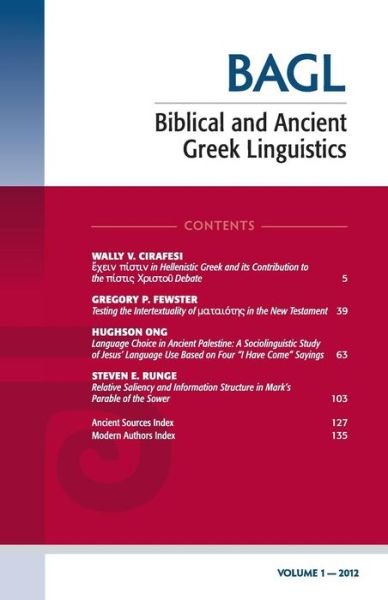 Cover for Stanley E. Porter · Biblical and Ancient Greek Linguistics, Volume 1: (Paperback Book) (2012)