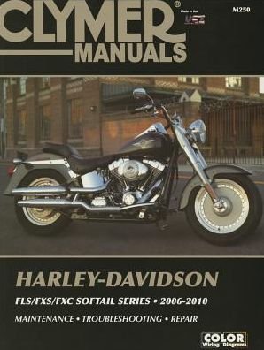Cover for Haynes Publishing · Harley-Davidson Softail FLS / FXS / FXC (2006-2010) Service Repair Manual: 2006-2010 (Taschenbuch) (2014)