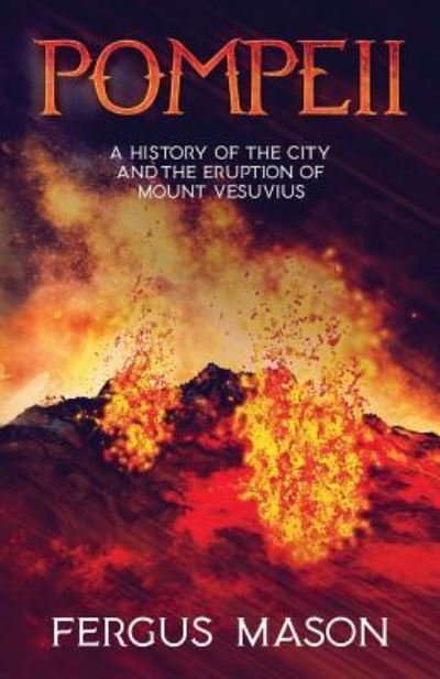 Cover for Fergus Mason · Pompeii (Paperback Bog) (2016)