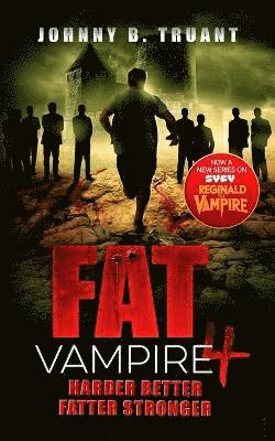 Cover for Johnny B. Truant · Fat Vampire 4 (Book) (2023)