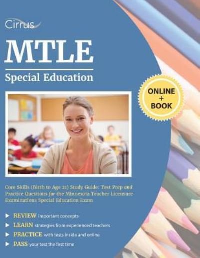 Cover for Cirrus Teacher Certification Exam Prep · MTLE Special Education Core Skills (Birth to Age 21) Study Guide (Paperback Book) (2019)