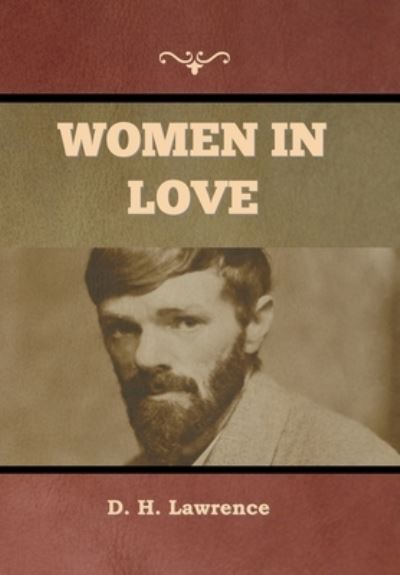 Cover for David Herbert Lawrence · Women in Love (Book) (2022)