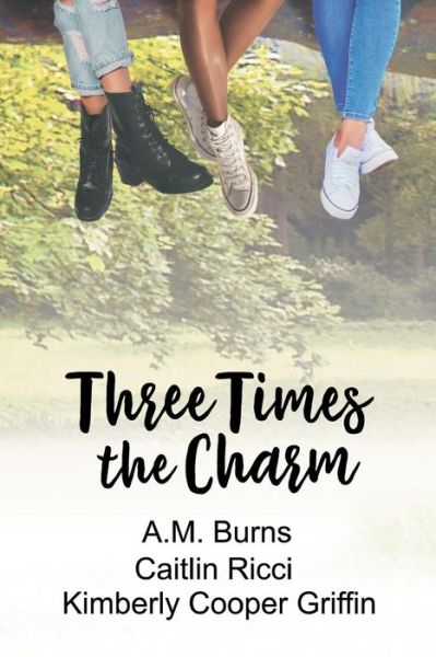 Cover for Caitlin Ricci · Three Times the Charm (Paperback Book) [New edition] (2018)