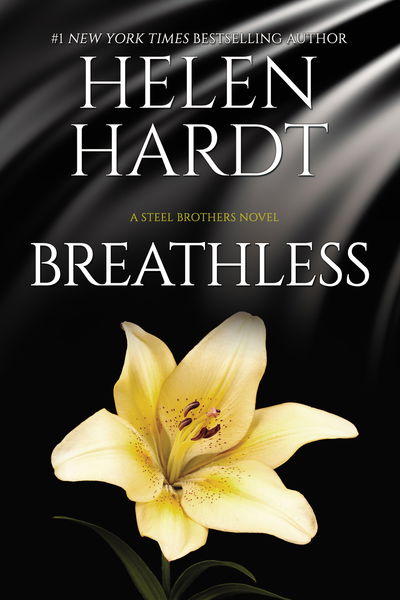 Cover for Helen Hardt · Breathless: Steel Brothers Saga Book 10 - Steel Brothers Saga (Paperback Book) (2019)