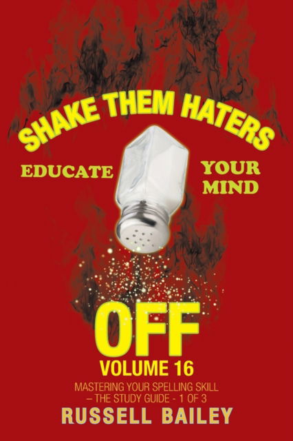 Cover for Russell Bailey · Shake Them Haters off Volume 16 (Pocketbok) (2020)