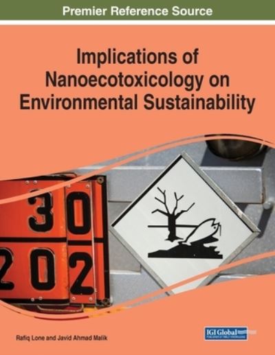 Cover for Rafiq Lone · Implications of Nanoecotoxicology on Environmental Sustainability (Book) (2023)
