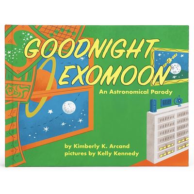 Cover for Cottage Door Press · Goodnight Exomoon (Book) (2020)