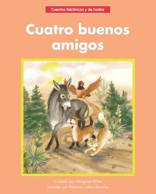 Cover for Margaret Hillert · Cuatro buenos amigos (Paperback Book) (2018)