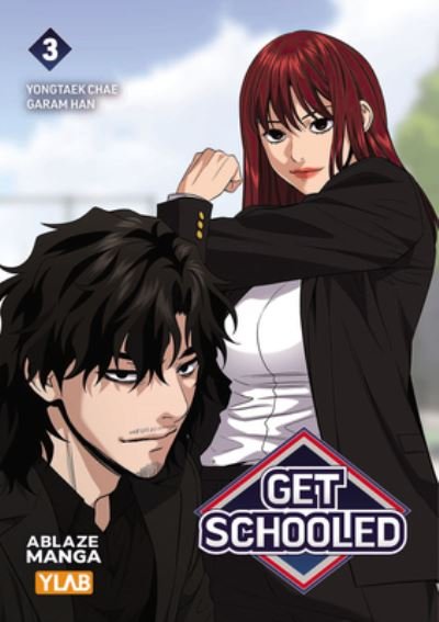 Cover for Yongtaek Chae · Get Schooled Vol 3 - GET SCHOOLED GN (Paperback Book) (2024)