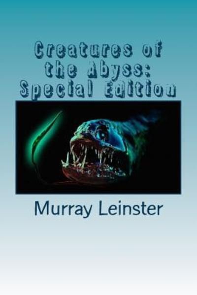 Cover for Murray Leinster · Creatures of the Abyss (Paperback Book) (2018)