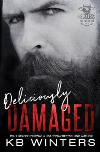 Cover for KB Winters · Deliciously Damaged (Pocketbok) (2018)