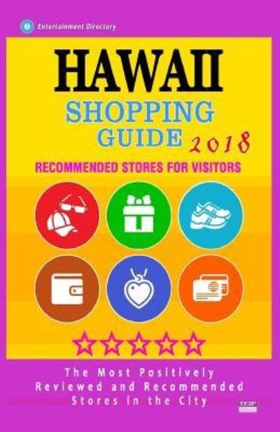 Cover for Bayard S Turow · Hawaii Shopping Guide 2018 (Paperback Bog) (2018)
