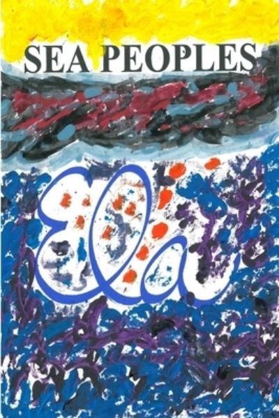 Cover for Ela · Sea Peoples (Paperback Bog) (2018)
