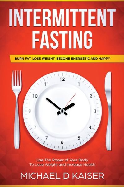 Cover for Michael Kaiser · Intermittent Fasting (Buch) (2018)