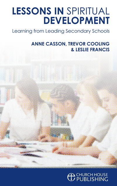 Cover for Anne Casson · Lessons in Spiritual Development: Learning from Leading Christian-ethos Secondary Schools (Paperback Book) (2017)