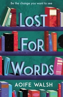 Cover for Aoife Walsh · Lost for Words (Pocketbok) (2019)
