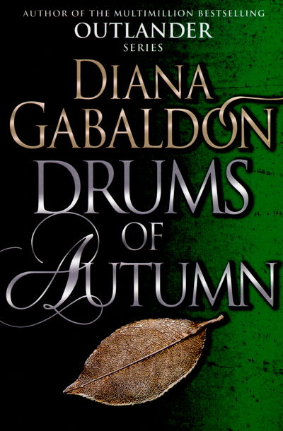 Diana Gabaldon · Drums Of Autumn: (Outlander 4) - Outlander (Taschenbuch) (2015)