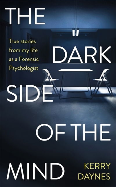 Cover for Daynes · The Dark Side of the Mind (Book) (2019)