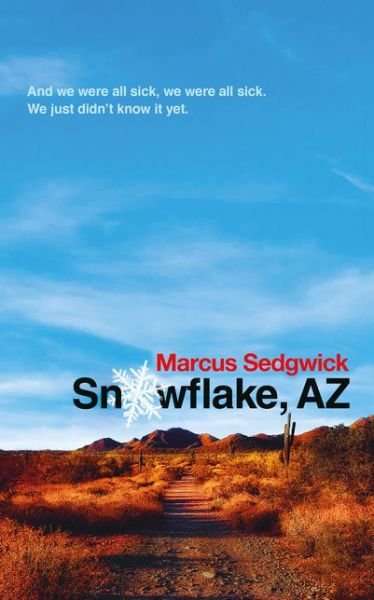 Cover for Marcus Sedgwick · Snowflake, Az (Paperback Bog) (2020)
