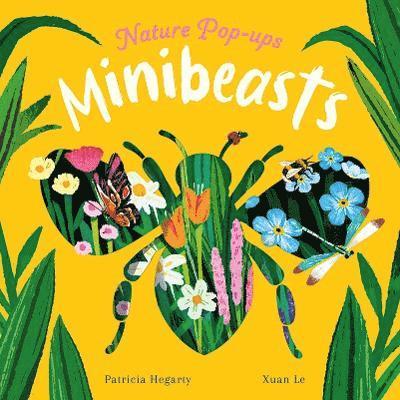 Cover for Patricia Hegarty · Minibeasts - Nature Pop-Ups (Board book) (2025)