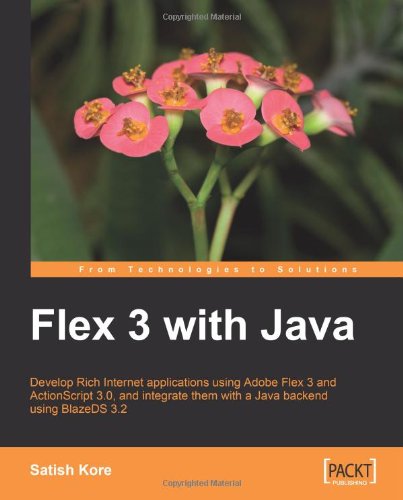 Cover for Satish Kore · Flex 3 with Java (Paperback Book) (2009)