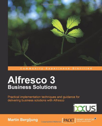 Cover for Martin Bergljung · Alfresco 3 Business Solutions (Paperback Book) (2011)