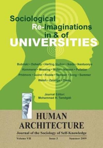 Cover for Mohammad H Tamdgidi · Sociological Re-Imaginations in &amp; of Universities (Paperback Book) (2009)