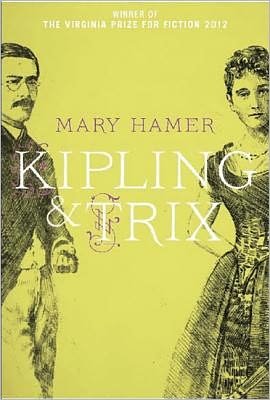 Cover for Mary Hamer · Kipling &amp; Trix: A Novel (Pocketbok) (2012)