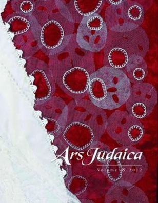 Cover for Mirjam Rajner · Ars Judaica 2012 (Book) (2012)