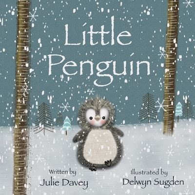 Cover for Julie Davey · Little Penguin (Paperback Book) (2020)