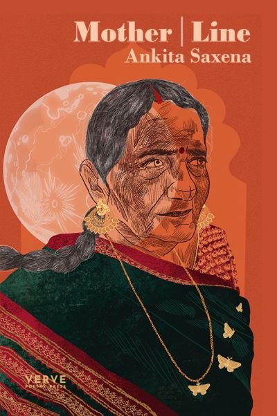 Mother / Line - Ankita Saxena - Books - Verve Poetry Press - 9781913917340 - April 20, 2023