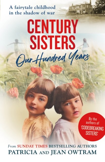Cover for Patricia Owtram · Century Sisters: Our Hundred Years (Paperback Book) (2023)