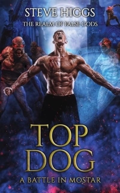 Cover for Steve Higgs · Top Dog (Paperback Book) (2022)