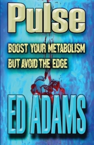 Cover for Ed Adams · Pulse (Paperback Bog) (2020)