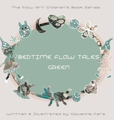 Cover for Giovanna Fera · Bedtime Flow Tales (Hardcover Book) (2022)