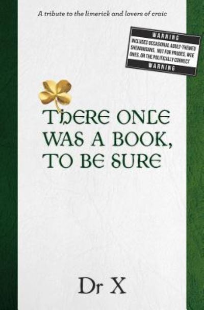 There Once Was A Book, To Be Sure ... - X - Livros - Vivid Publishing - 9781925590340 - 9 de março de 2017