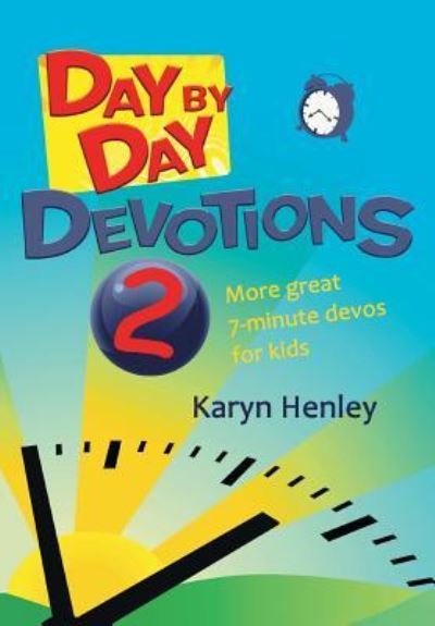 Cover for Karyn Henley · Day by Day Devotions 2 (Paperback Book) (2019)