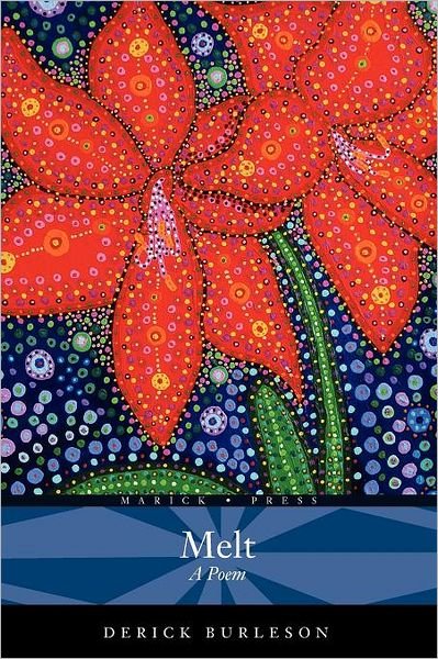Cover for Derick Burleson · Melt (Paperback Bog) (2012)