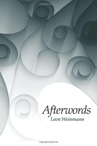 Afterwords - Leon Weinmann - Książki - FutureCycle Press - 9781938853340 - 27 marca 2014