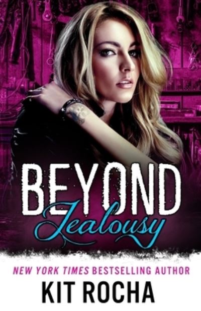 Cover for Kit Rocha · Beyond Jealousy (Paperback Book) (2021)